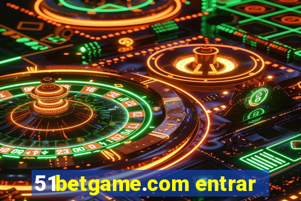 51betgame.com entrar